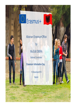 Albanian Erasmus+Office by Ms.Edit DIBRA