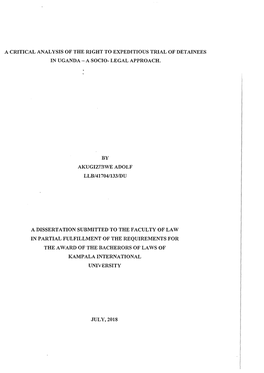 A Critical Analysis of the Right to Expeditious Trial of Detainees in Uganda- a Socio- Legal Approach