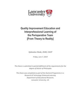 Quality Improvement Education and Interprofessional Learning of the Perioperative Team [From Theory to Reality]