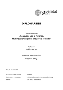 Language Use in Rwanda. Multilingualism in Public and Private Contexts.“