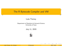 The R Bytecode Compiler and VM