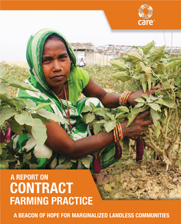 CONTRACT FARMING PRACTICE a BEACON of HOPE for MARGINALIZED LANDLESS COMMUNITIES Publisher: SAMARTHYA/ CARE Nepal