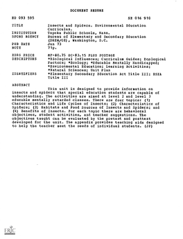 DOCUMENT RESUME ED 093 595 SE 016 910 TITLE Insects And