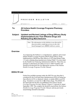 To: All Indiana Health Coverage Programs Pharmacy Providers Subject: Updated and Revised Listings of Drug Efficacy Study Impleme