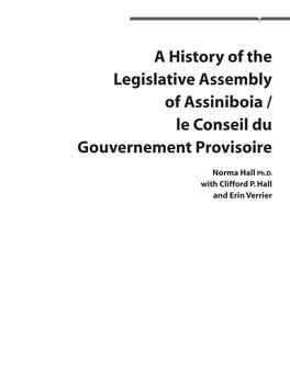 Legislative Assembly of Assiniboia / Le Conseil Du Gouvernement Provisoire