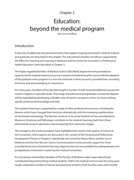 Education: Beyond the Medical Program Ann Jervie Sefton