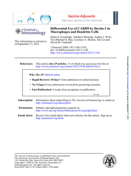 Differential Use of CARD9 by Dectin-1 in Macrophages and Dendritic Cells Helen S