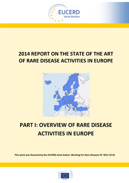 2014 Report on the State of the Art of Rare Disease Activities in Europe: Part I – Overview of Rare Disease Activities in Europe