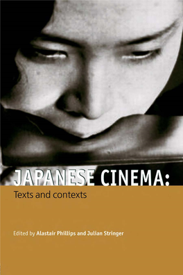 Japanese Cinema: Texts and Contexts