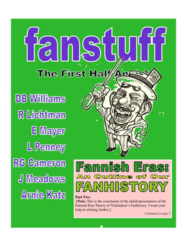 Fanstuff: a Genuine Editorial Policy Statement from the Carnival Barker Fanstuff Is Available for the Asking