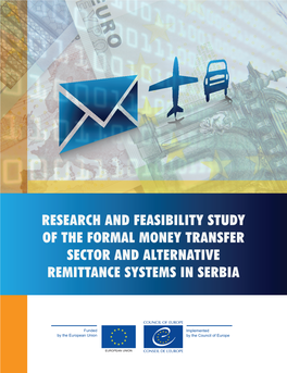 Research and Feasibility Study of the Formal Money Transfer Sector and Alternative Remittance Systems in Serbia