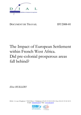 The Impact of European Settlement Within French West Africa. Did Pre-Colonial Prosperous Areas Fall Behind?