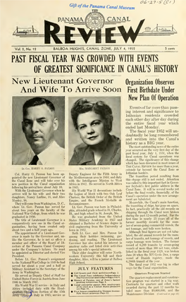 THE PANAMA CANAL REVIEW July 4, 1952 Program for Canal Zone Girl Scouting Covers Range of Y Ear-Round Activities