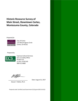 Historic Resource Survey of Main Street, Downtown Cortez, Montezuma County, Colorado