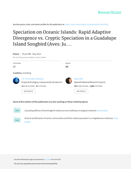 Rapid Adaptive Divergence Vs. Cryptic Speciation in a Guadalupe Island Songbird (Aves: Ju