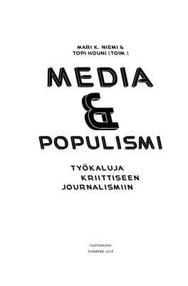 ”Kriisistä” Puhuttiin? Ylen Journalistiset Valinnat Turvapaikanhakijoita Käsittelevissä Ohjelmissa Mari K