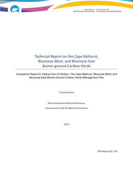 Technical Report on the Cape Bathurst, Bluenose-West, and Bluenose-East Barren-Ground Caribou Herds