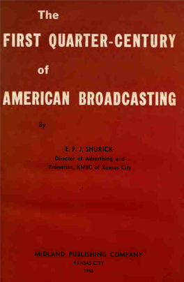 The First Quarter-Century of American Broadcasting