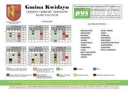 Gmina Kwidzyn Zarejestrowane Pod Nr KRS 0000140098 W Sądzie Rejonowym Gdańsk Północ 82-500 Kwidzyn, Ul