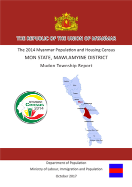 MON STATE, MAWLAMYINE DISTRICT Mudon Township Report