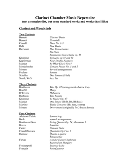 Clarinet Chamber Music Repertoire (Not a Complete List, but Some Standard Works and Works That I Like)