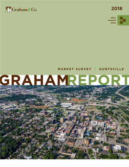 Market Survey | Huntsville Graham Report 2018 Huntsville, Alabama