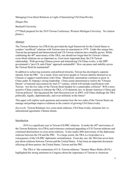 Managing Cross-Strait Relations in Light of Intensifying US-China Rivalry Zhiqun Zhu Bucknell University (***Draft Prepared