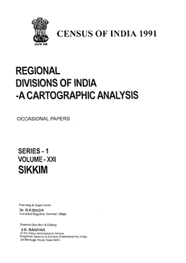 Regional Divisions of India a Cartographic Analysis, Vol-XXI, Series-1, Sikkim