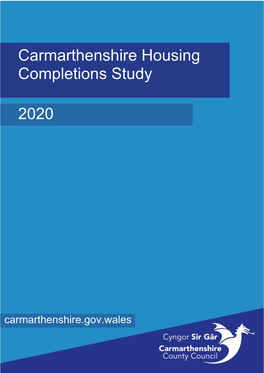 Carmarthenshire Housing Completions Study 2020