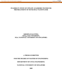 FEASIBILTY STUDY of UPFLOW ANAEROBIC FILTER for PRETREATMENT of MUNICIPAL WASTEWATER KRISHNAN KAVITHA (B.Eng, M.K UNIVERSITY, M