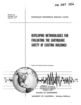 Developing Methodologies for Evaluating the Earthquake Safety of Existing Buildings