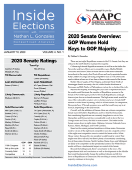 2020 Senate Overview: GOP Women Hold Keys to GOP Majority JANUARY 10, 2020 VOLUME 4, NO