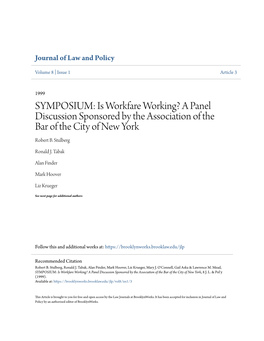 Is Workfare Working? a Panel Discussion Sponsored by the Association of the Bar of the City of New York Robert B