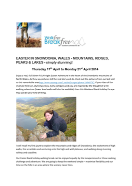 EASTER in SNOWDONIA, WALES - MOUNTAINS, RIDGES, PEAKS & LAKES - Simply Stunning!