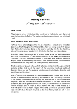 Meeting in Estonia 24 May 2014 – 29 May 2014