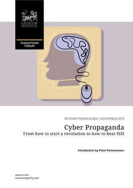 Cyber Propaganda from How to Start a Revolution to How to Beat ISIS