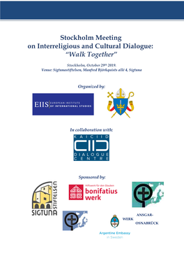 Stockholm Meeting on Interreligious and Cultural Dialogue: “Walk Together”