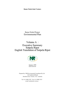 Volume a : Executive Summary Sotpela Ripot English Translation of Sotpela Ripot