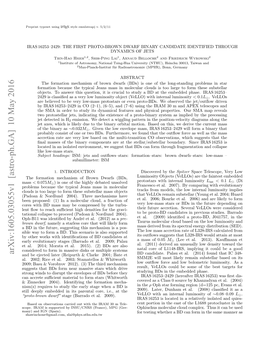 Arxiv:1605.03055V1 [Astro-Ph.GA] 10 May 2016 and Be Ejected Later (Reipurth & Clarke 2001; Bate Et BD Candidate