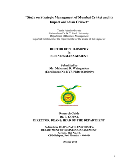 “Study on Strategic Management of Mumbai Cricket and Its Impact on Indian Cricket”