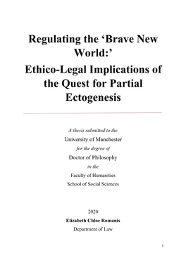 Ethico-Legal Implications of the Quest for Partial Ectogenesis