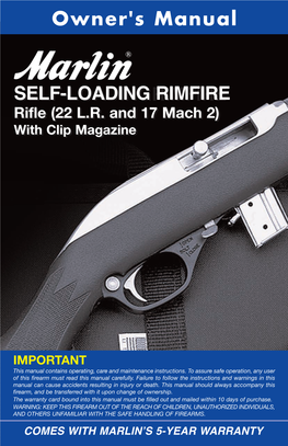 Self-Loading Rifle (22LR & 17 Mach 2) with Clip