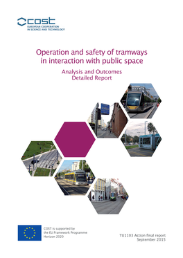 Operation and Safety of Tramways in Interaction with Public Space Analysis and Outcomes Detailed Report