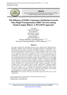 The Influence of Public Commuters Satisfaction Towards Mass Rapid Transportation (MRT) Services Among Kuala Lumpur Riders: a PLS-SEM Approach