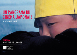 Un Panorama Du Cinéma Japonais 6 – 26 Mai 2015