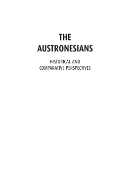 The Austronesians: Historical and Comparative Perspectives