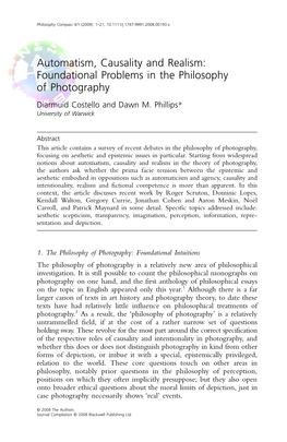 Automatism, Causality and Realism: Foundational Problems in the Philosophy of Photography Diarmuid Costello and Dawn M