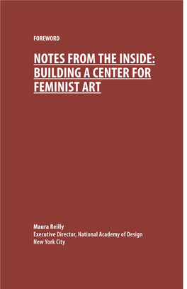 “Notes from the Inside: Building a Center for Feminist Art,” Feminism