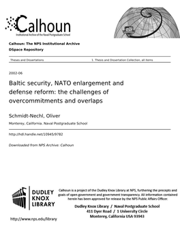 Baltic Security, NATO Enlargement and Defense Reform: the Challenges of Overcommitments and Overlaps