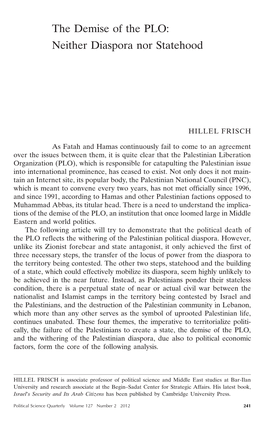 The Demise of the PLO: Neither Diaspora Nor Statehood